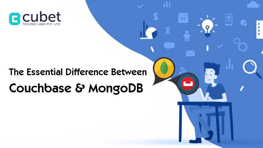 The Essential Difference Between Couchbase &#038; MongoDB