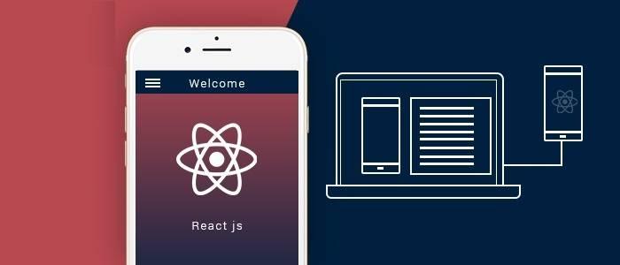 Reasons Why React is the Best Technology to Develop Kickass Web and Mobile Apps